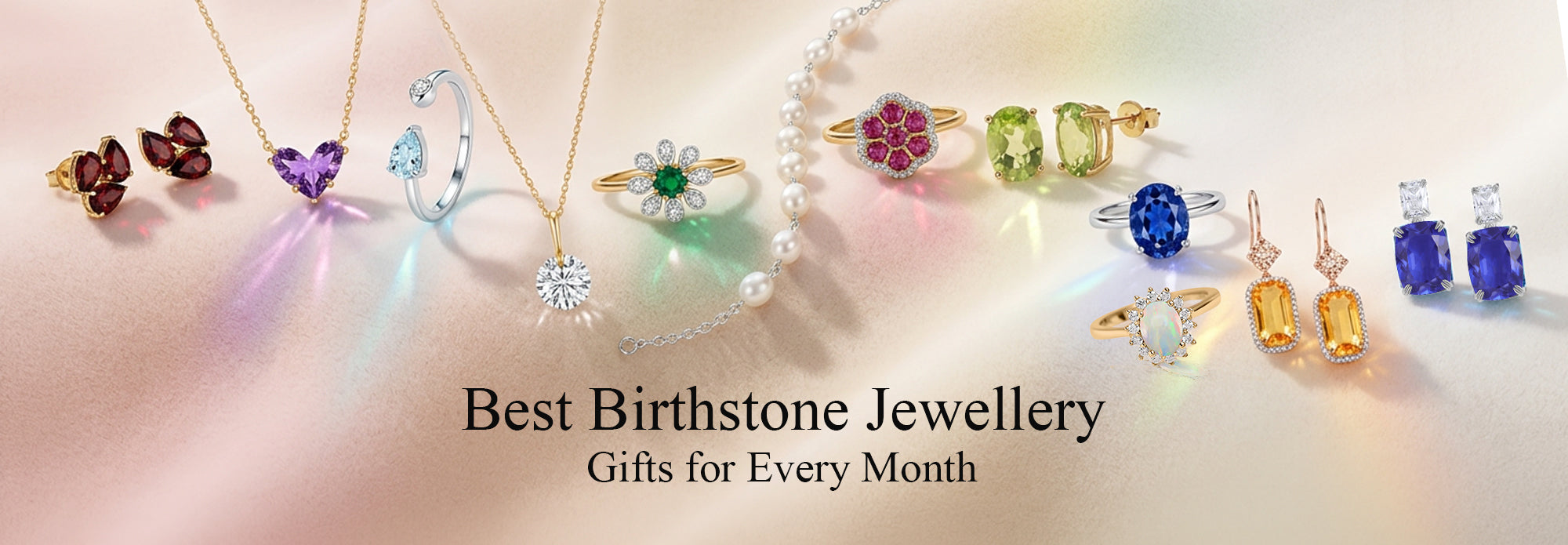 Best Birthstone Jewellery Gifts for Every Month