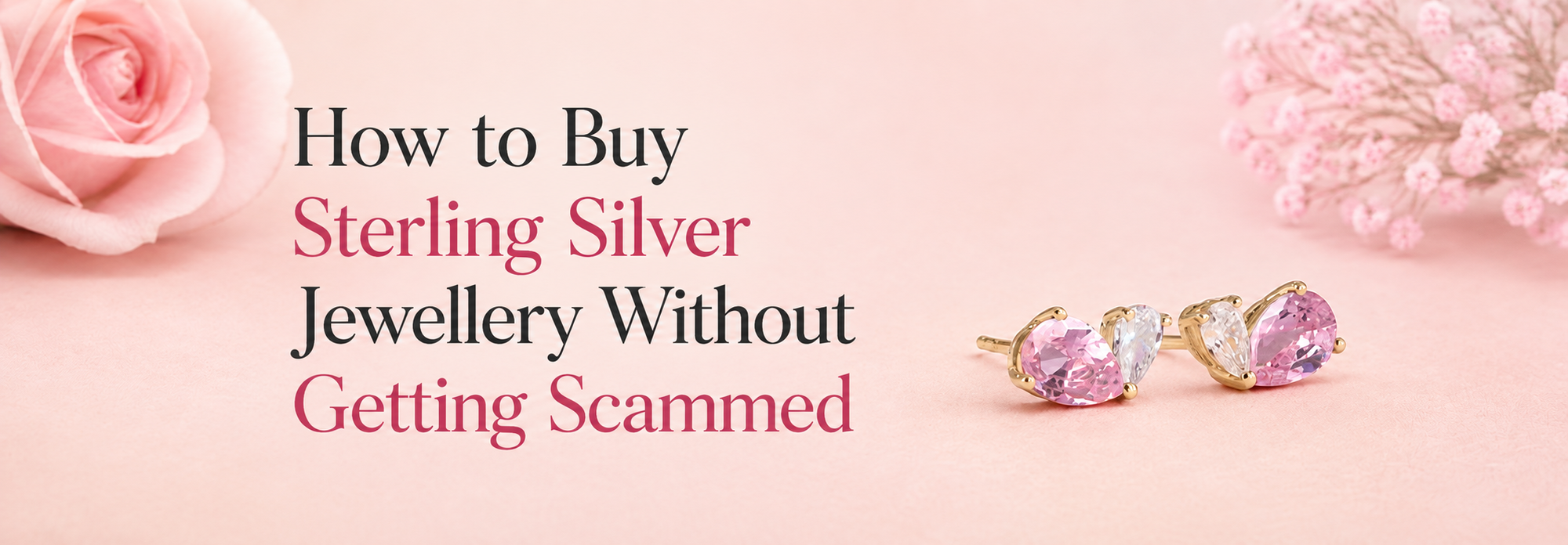 How to Buy Sterling Silver Jewellery Without Getting Scammed
