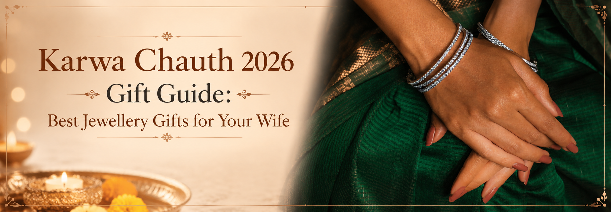 Karwa Chauth 2026 Gift Guide: Best Jewellery Gifts for Your Wife