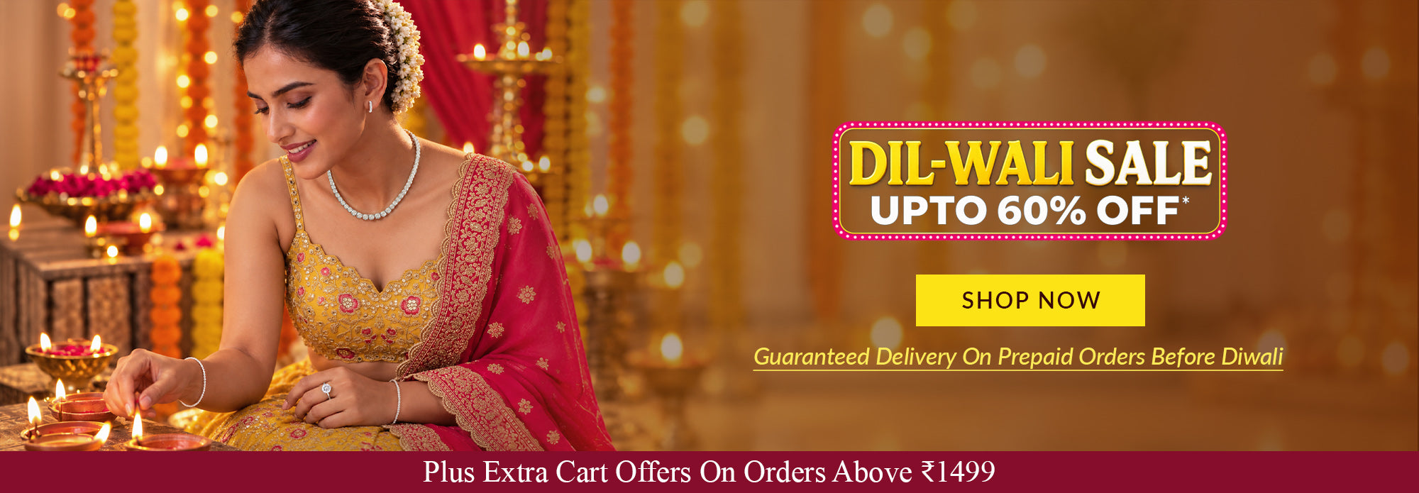Diwali Sale Banner – Up to 60% Off on Festive Jewellery Shopping, Extra Cart Offers Above ₹1,499 and Guaranteed Pre-Diwali Delivery on Prepaid Orders.